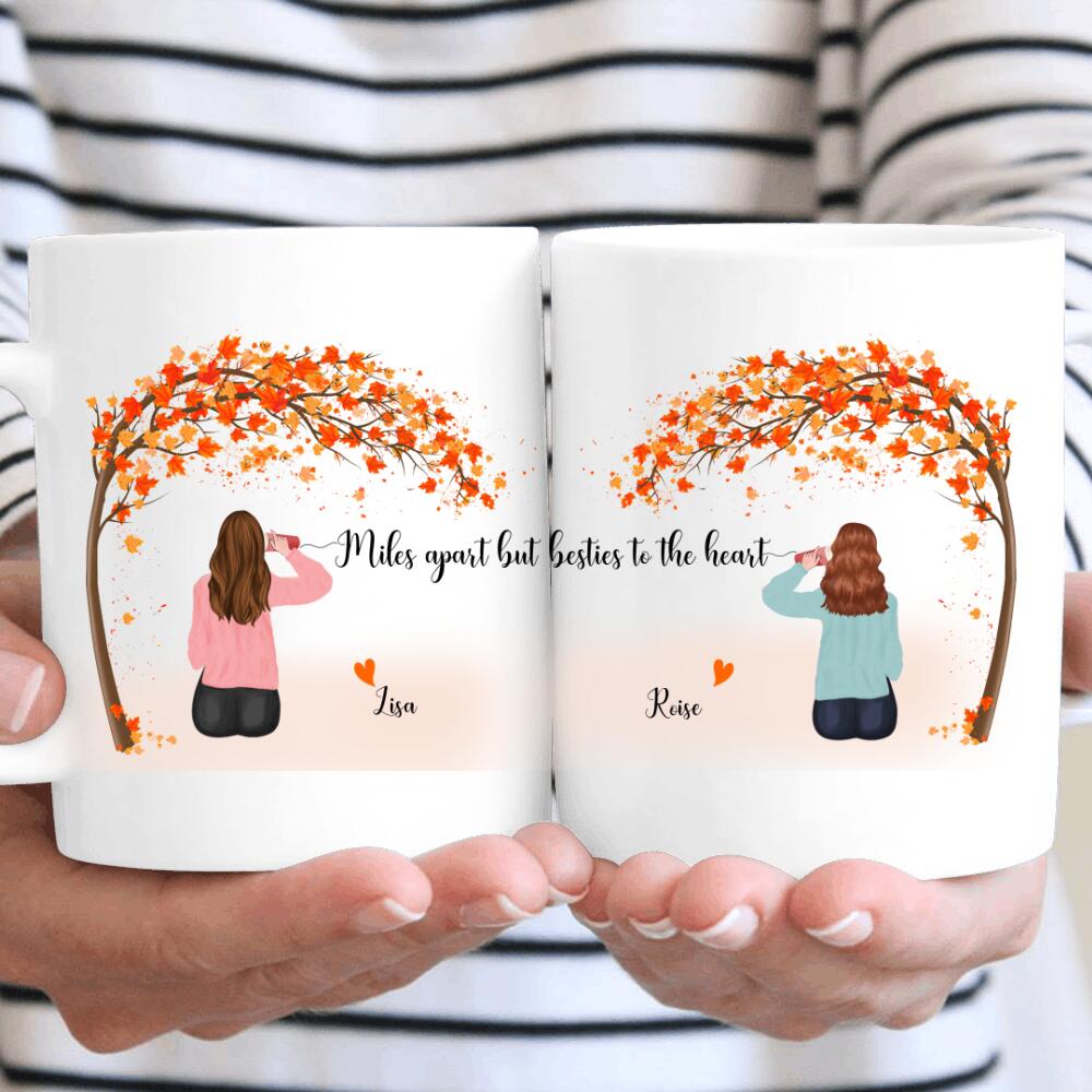 Personalized Gifts for Best Friends Fall Season Miles Apart But Besties To The Heart – Mug