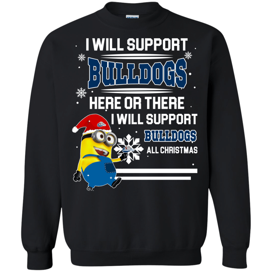 Perfect Samford Bulldogs Minion Ugly Christmas Sweaters Support Here Or There All Christmas Sweatshirts