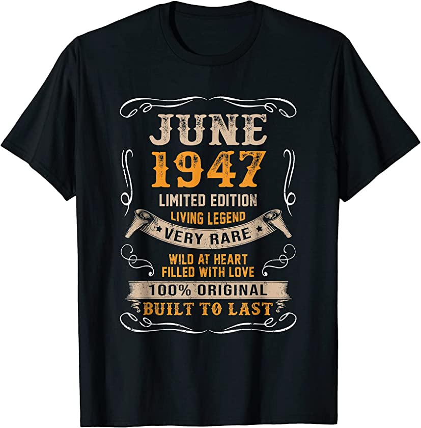 74th Birthday Gift 74 Years Old Retro Vintage June 1947 T-Shirt