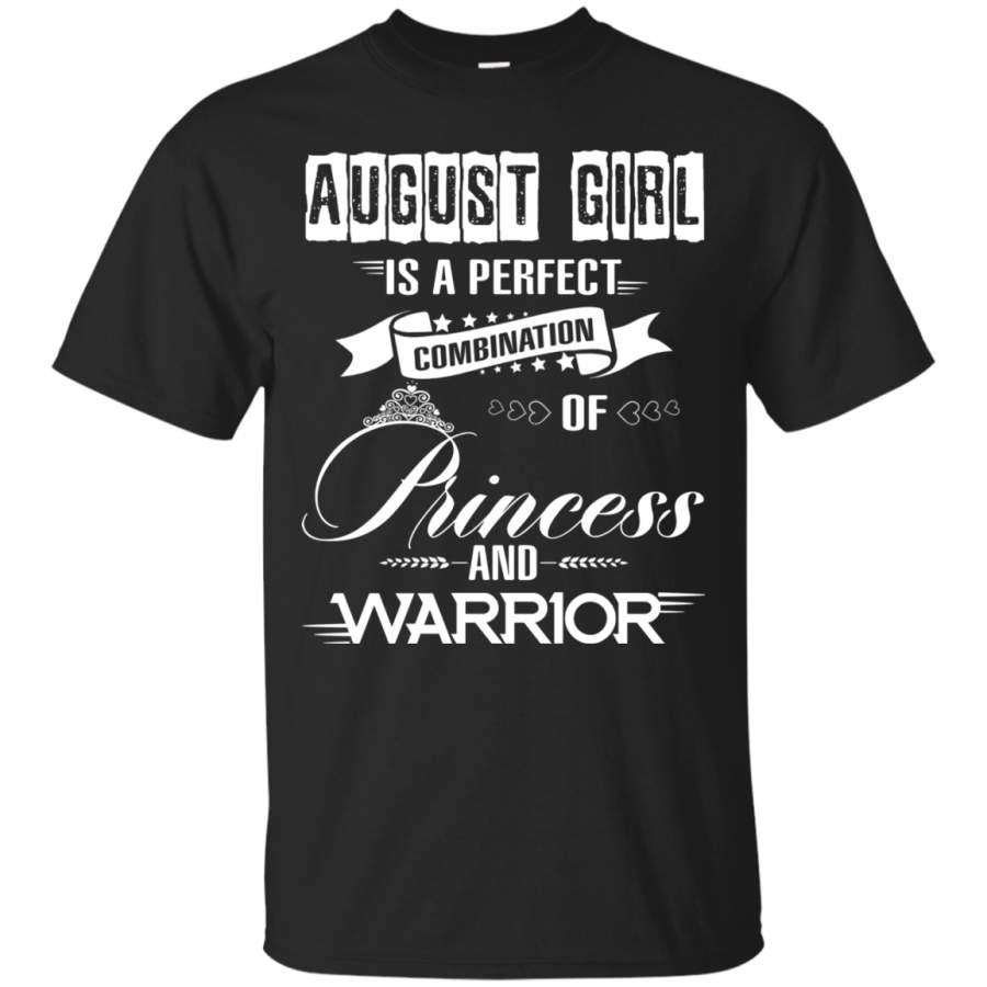 AGR August girl is a perfect combination of princess and warrior shirt