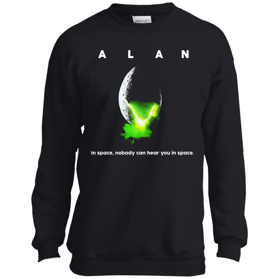ALAN In Space Nobody Can Hear You In Space Youth Tshirt/LS/Sweatshirt/Hoodie