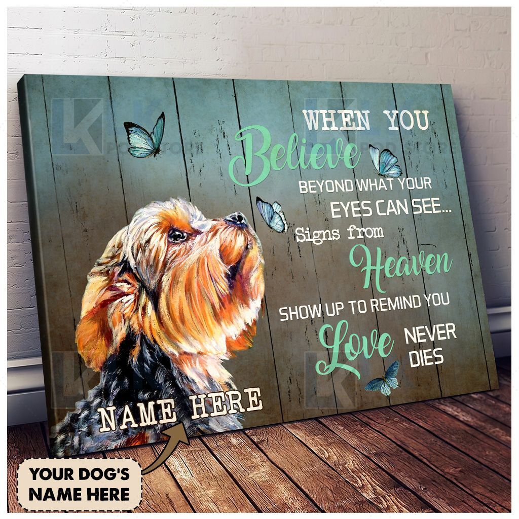 YORKSHIRE – CANVAS When You Believe [ID3-D] | Framed, Best Gift, Pet Lover, Housewarming, Wall Art Print, Home Decor