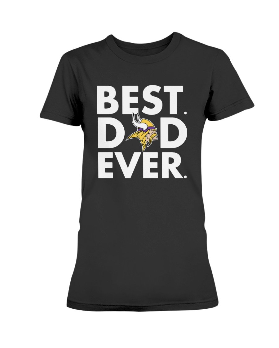 Father’S Day Minnesota Vikings- Father’S Day Gift Best Dad Ever Shirt