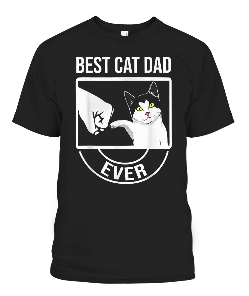 Best Cat Dad Ever Funny Paw Kitten Cat Fist Bump Customize Any Ideas, Personalized T-shirt, Hoodie Adult, Kid, Unisex