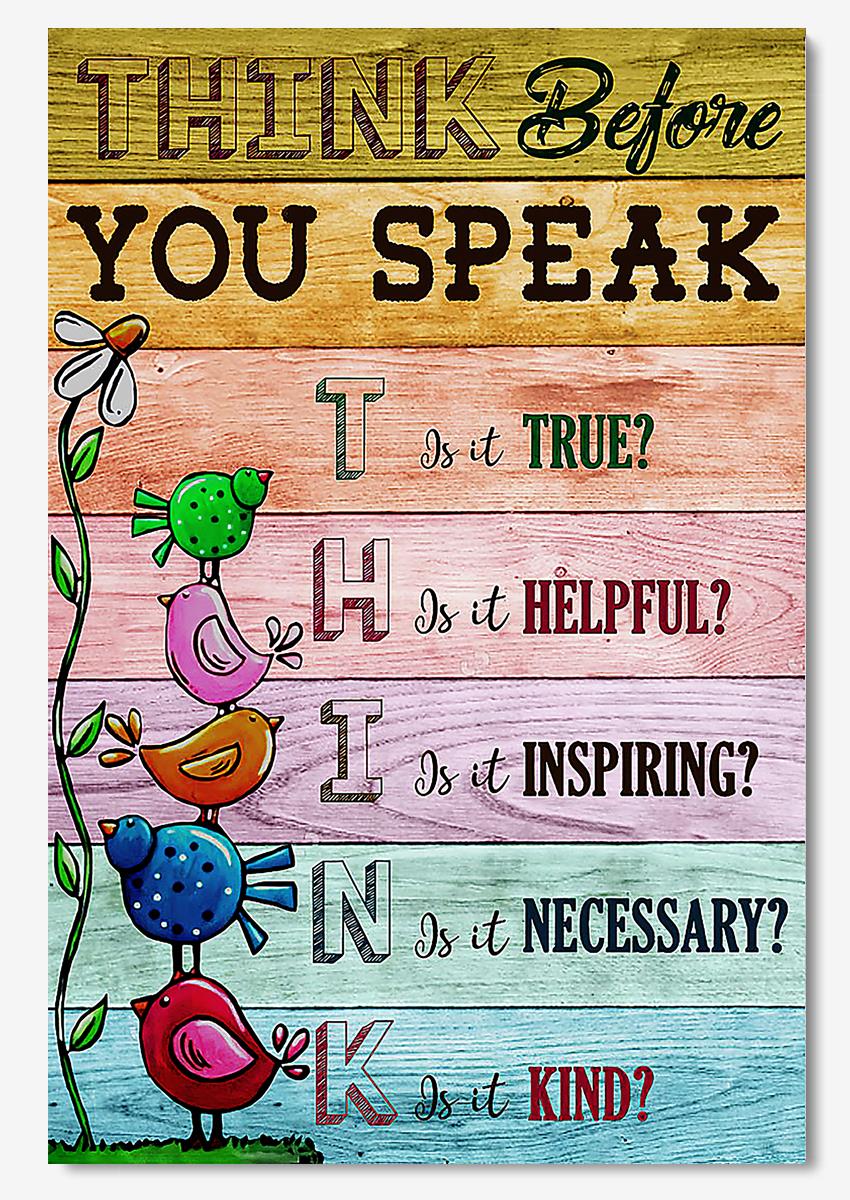 Think Before You Speak Motivation Quotes Wall Art For Home Decor Poster