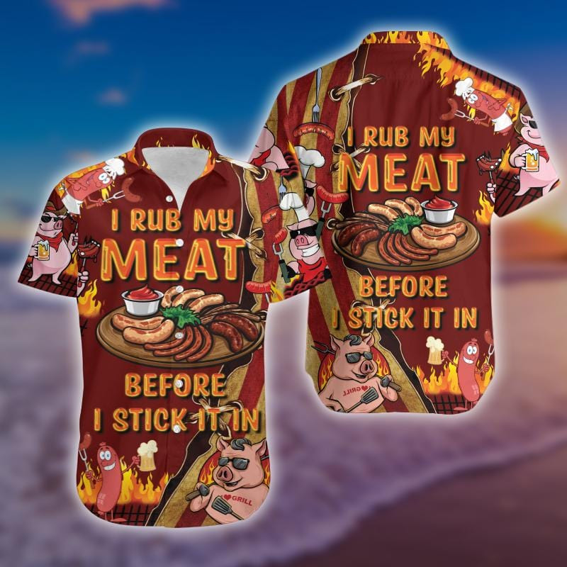 I Rub My Meat Aloha Hawaii Shirts V Ha94576