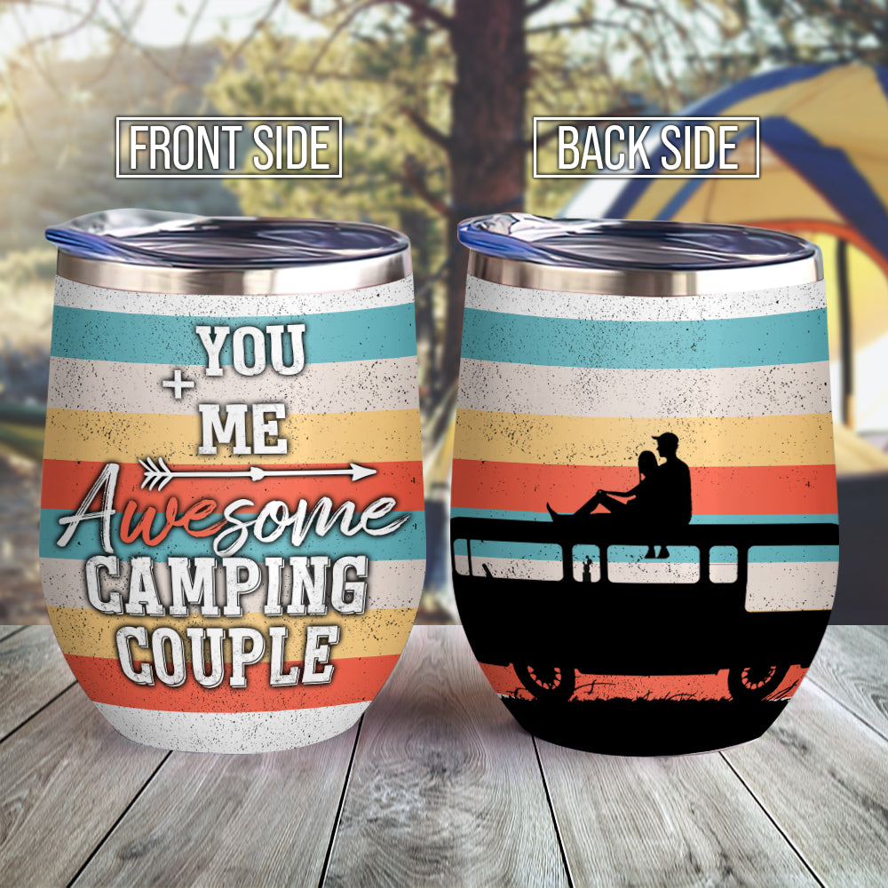 You And Me Awesome Camping Couple Aegb2707001Z Wine Tumbler
