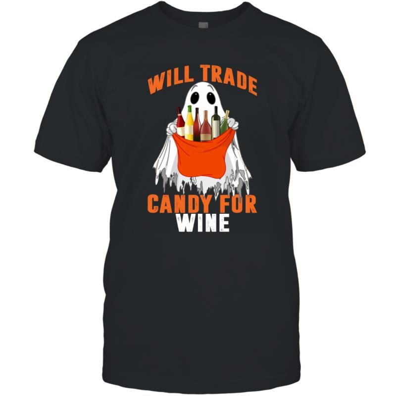 Will Trade Candy For Wine Funny Halloween Ghost Boo Shirt T-Shirt