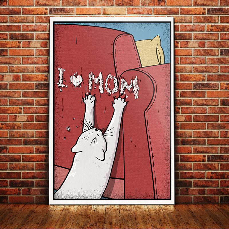 White Cat Canvas And Poster I Love Mom | Art Print | Home Decor | Room Decor | Wall Art