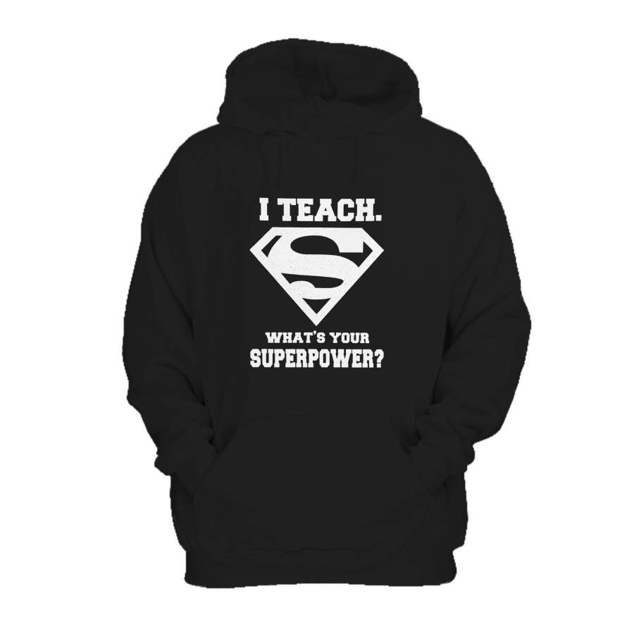 5th Grade Teacher Whats Your Superpower Gift Hoodie