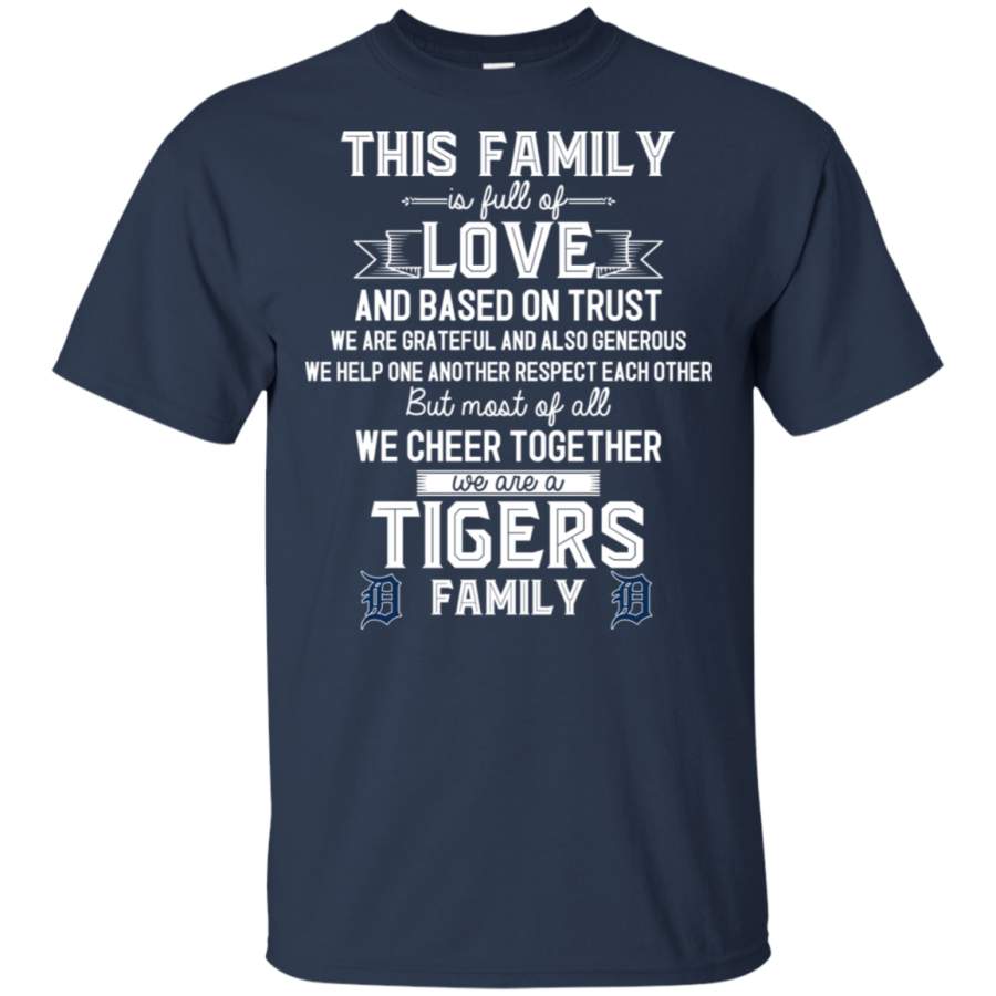 We Are A Detroit Tigers Family T Shirt