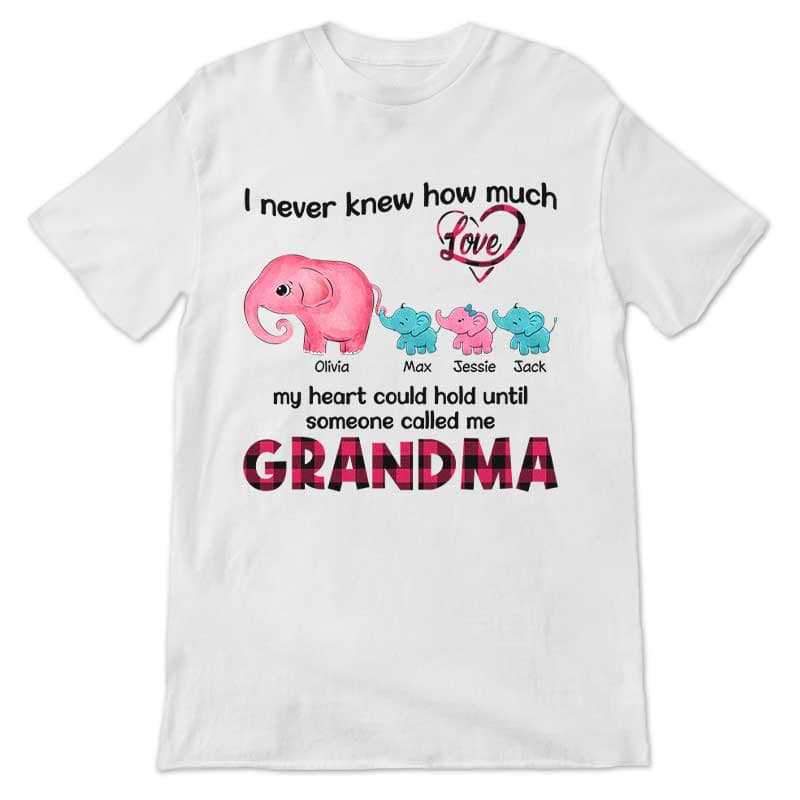 Grandma Never Knew How Much Love Elephant Personalized Shirt