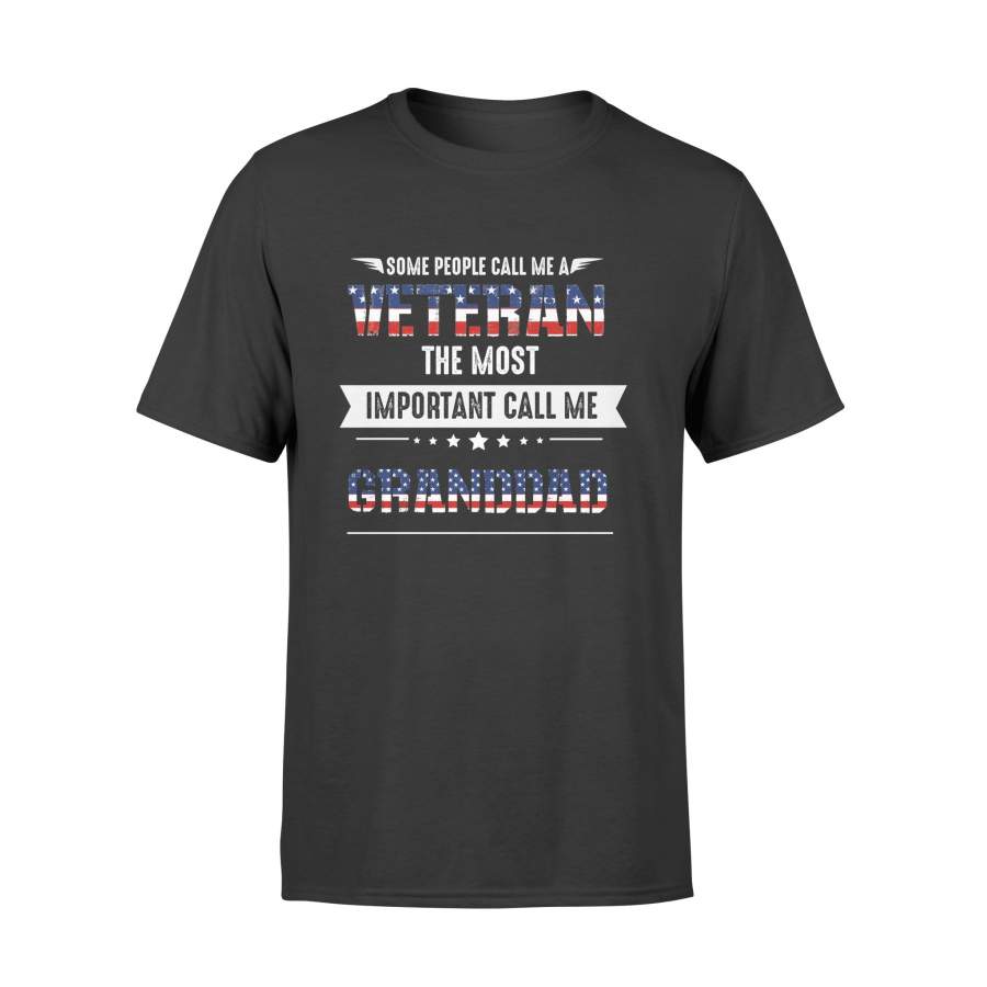 YOLOstuff Some people call me a veteran the most important call me GRANDDAD T-shirt