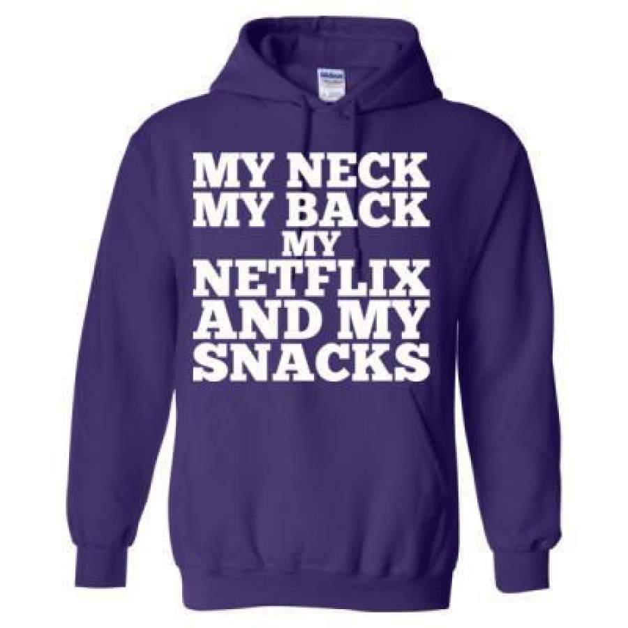 AGR My Neck My Back My Netflix And My Snacks – Heavy Blend™ Hooded Sweatshirt