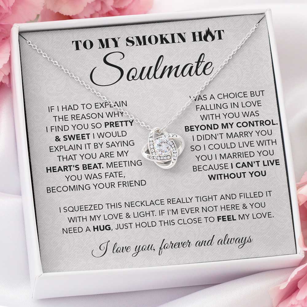 To My Beautiful Wife – I Can’T Live Without You- Love Knot Necklace.