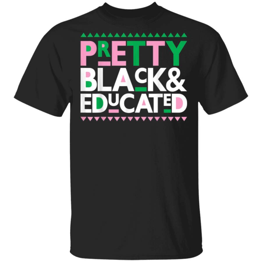 AKA Sorority Shirt – Pretty Black and Educated T-Shirt