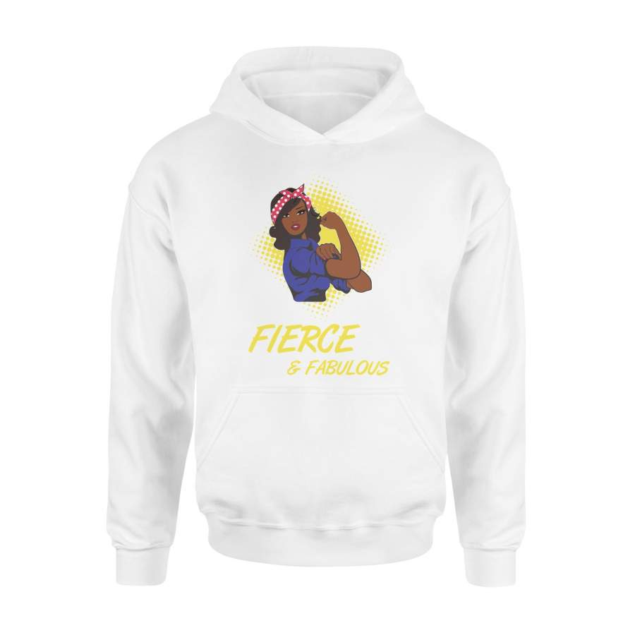 African American Black Rosie Riveter Fierce Fabulous Hoodie