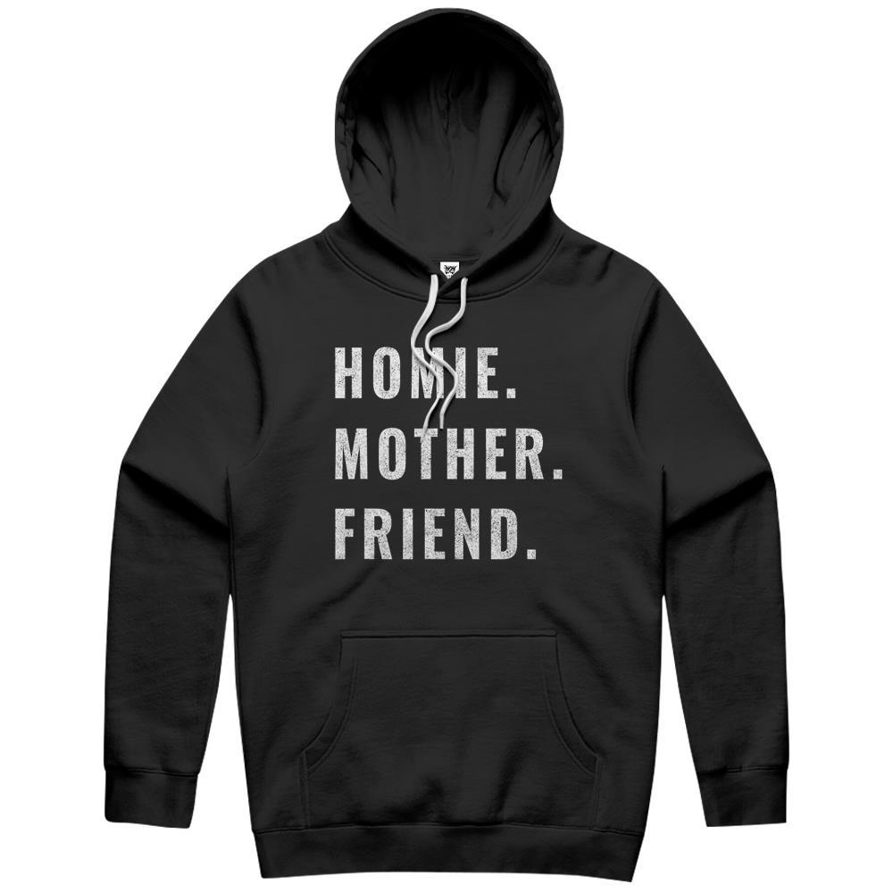 Homie Mother Friend Hoodie