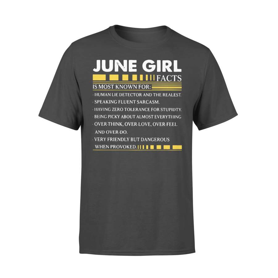 June Girl Facts Is Most Known For Human Life Detection And The Realise T-shirt