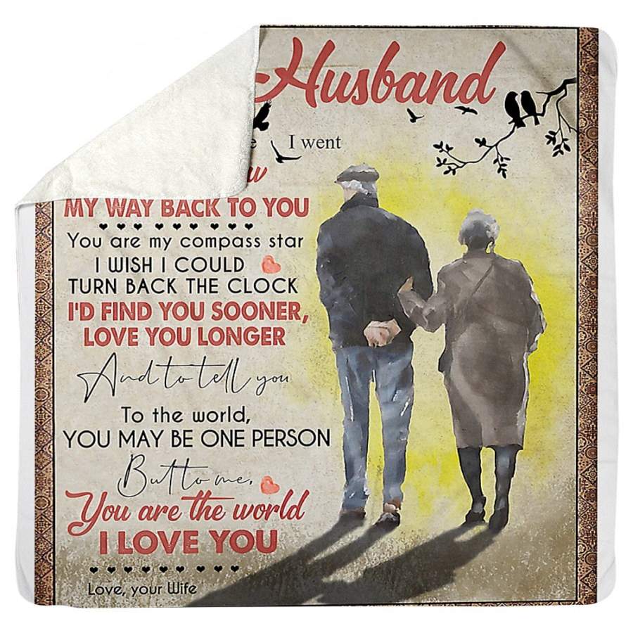 To My Husband You Are The World I Love You Custom Design Gifts Sherpa Blanket