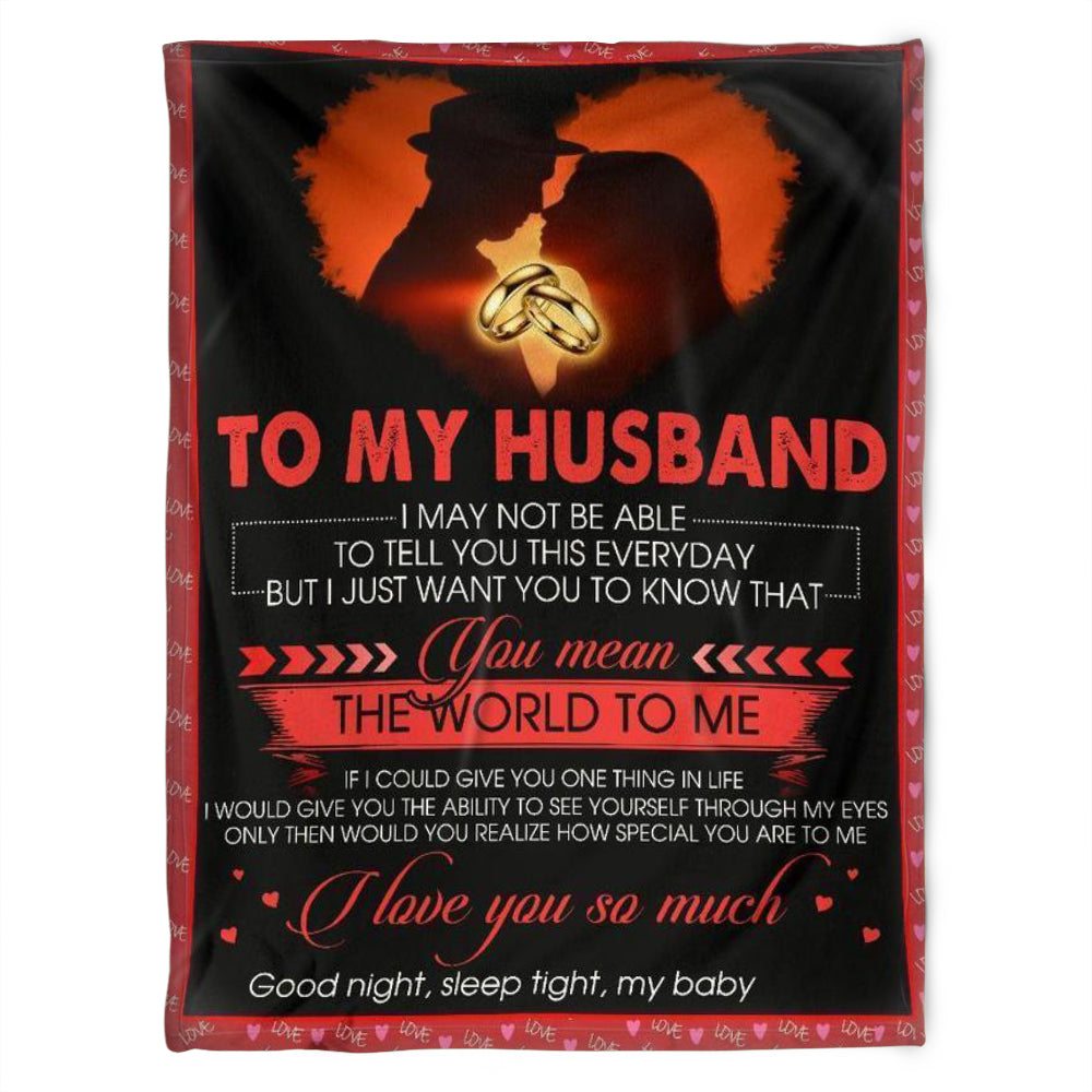 To My Husband Blanket, You Mean The World To Me.Gift For Husband Family Home Decor Bedding Couch Sofa Soft And Comfy Cozy