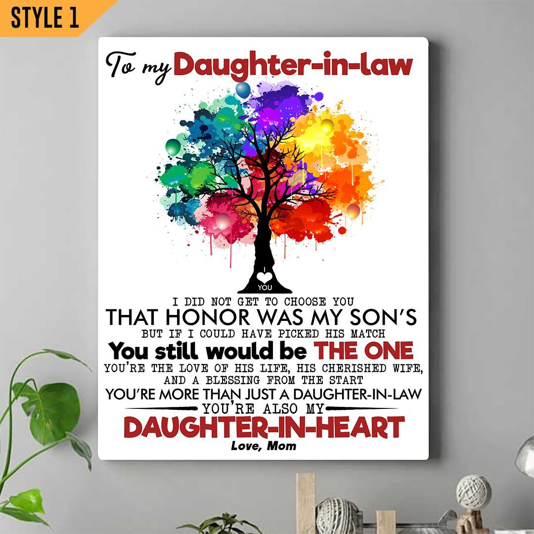 To My Daughter-In-Law  From Mom I Did Not Get To Choose You Coloful Tree Vertical Canvas Home Decor