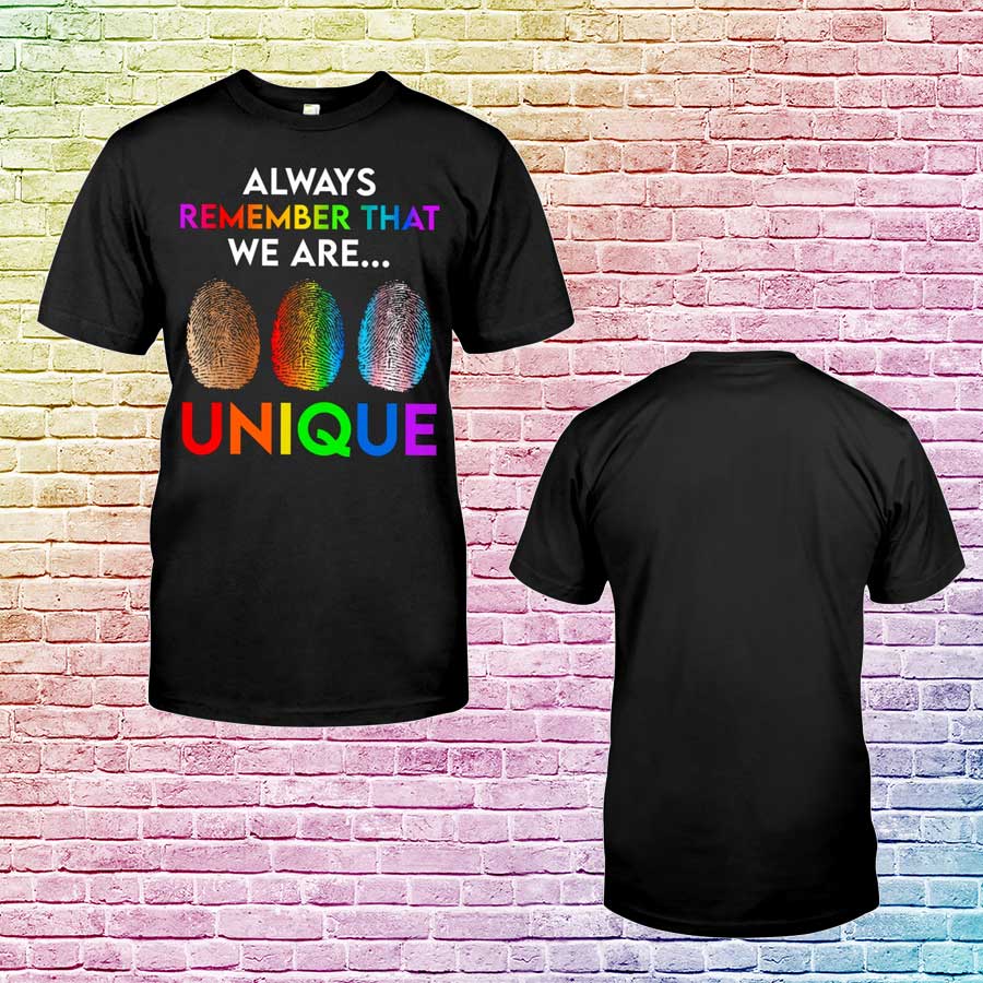 Be Proud T Shirt, Lgbt Remember We Are Unique T-Shirt, Bisexual Shirt, Lgbtq Shirt