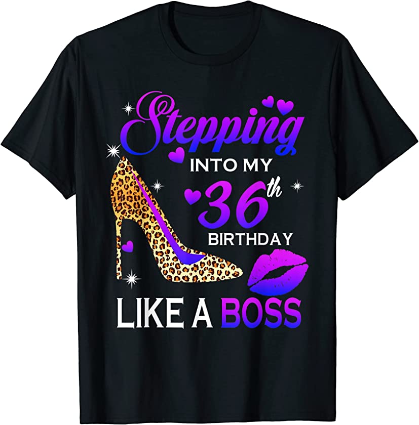 Womens 36th Birthday Gifts Stepping Into 36 Leopard Shoes T-Shirt