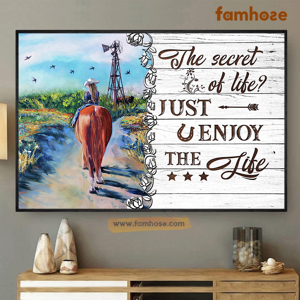 Horse Poster & Canvas, The Secret Of Life Just Enjoy The Life, Horse Canvas Wall Art, Poster Gift For Horse Lovers