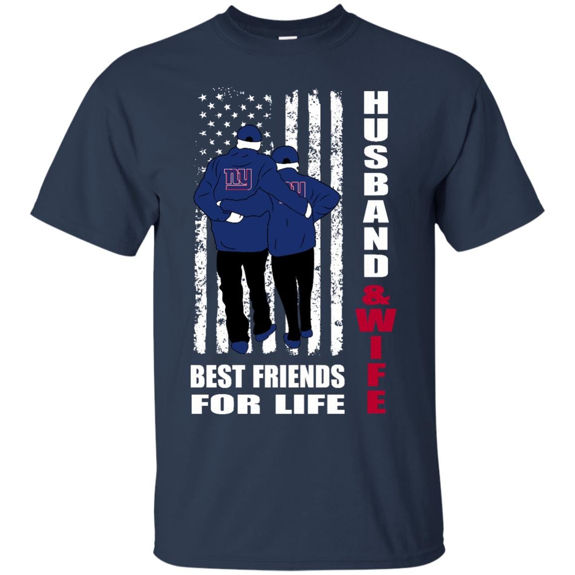 Husband And Wife Best Friends For Life New York Giants T Shirt