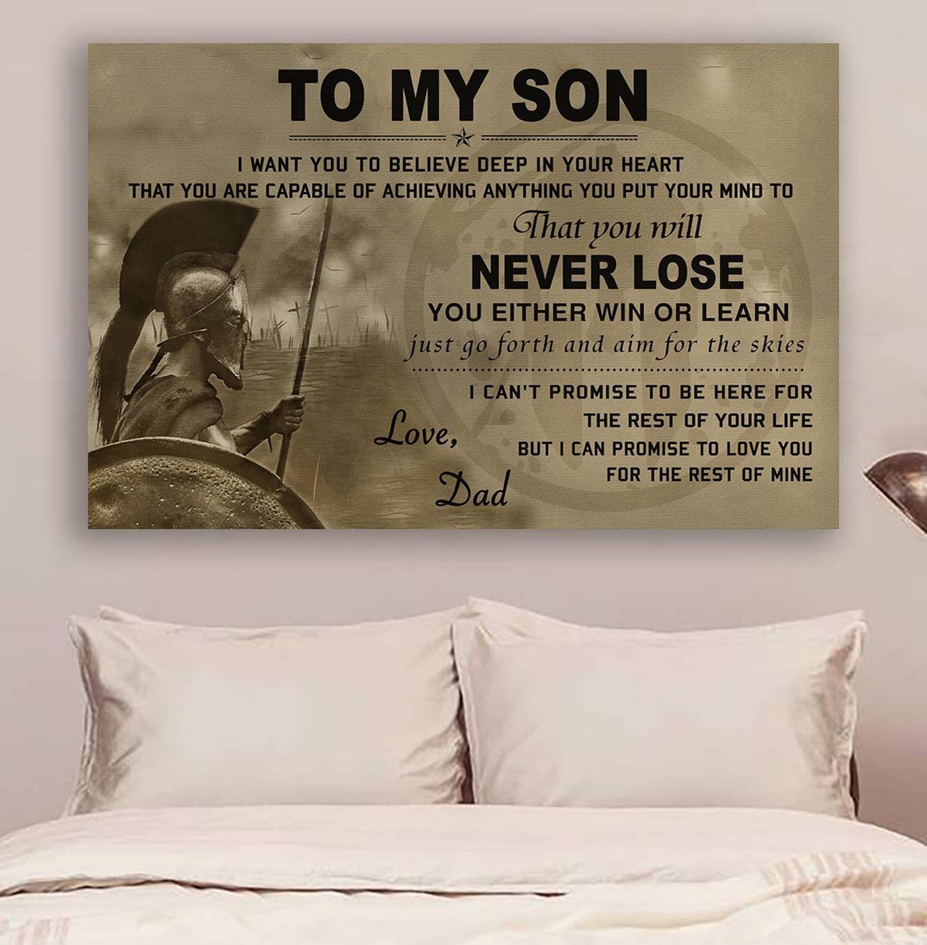 Poster for Room Aesthetic -Command Strips Wall Decor – Cv1187 Lda Spartan Poster – Dad to Son – Never Lose