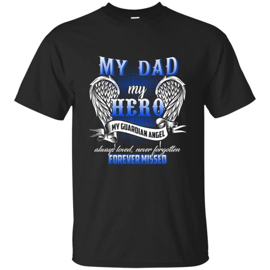 AGR Father’s Day T-shirts My Dad My Hero He Watches Over My Back Shirts Hoodies Sweatshirts