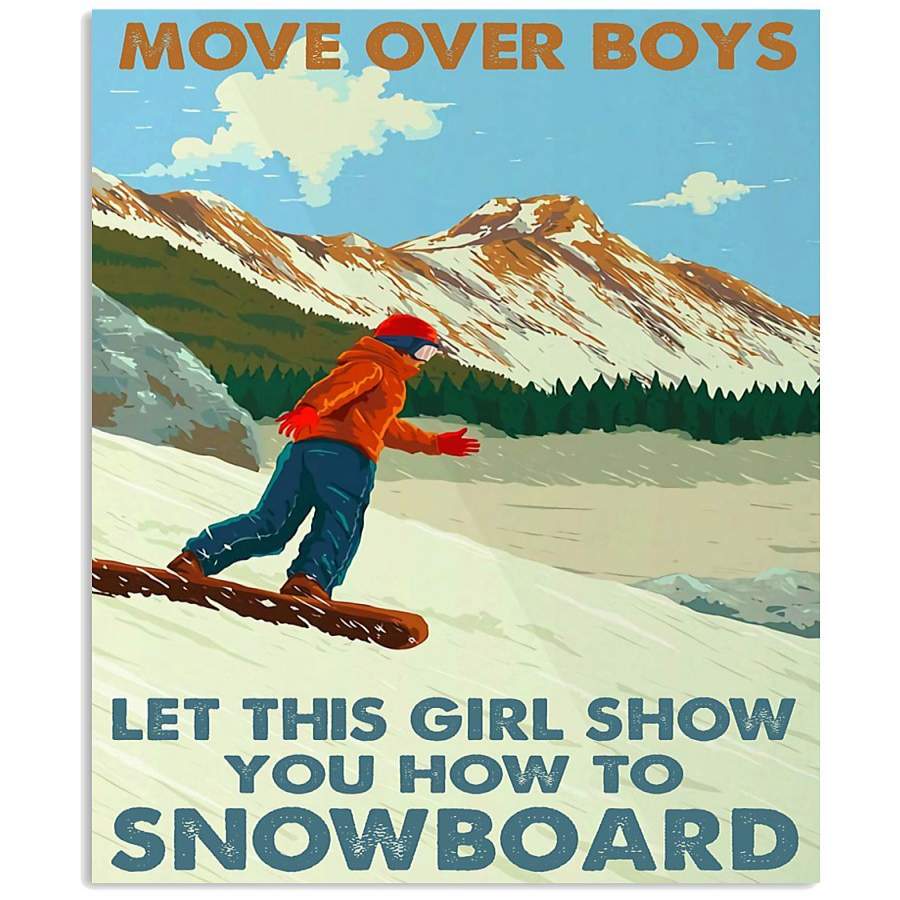 MP0411 – Snowboarding – Move over boys let this girl show you how to snowboard – Poster