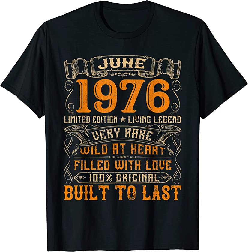 Vintage June 1976 Decorations 45 Year Old 45th Birthday T-Shirt