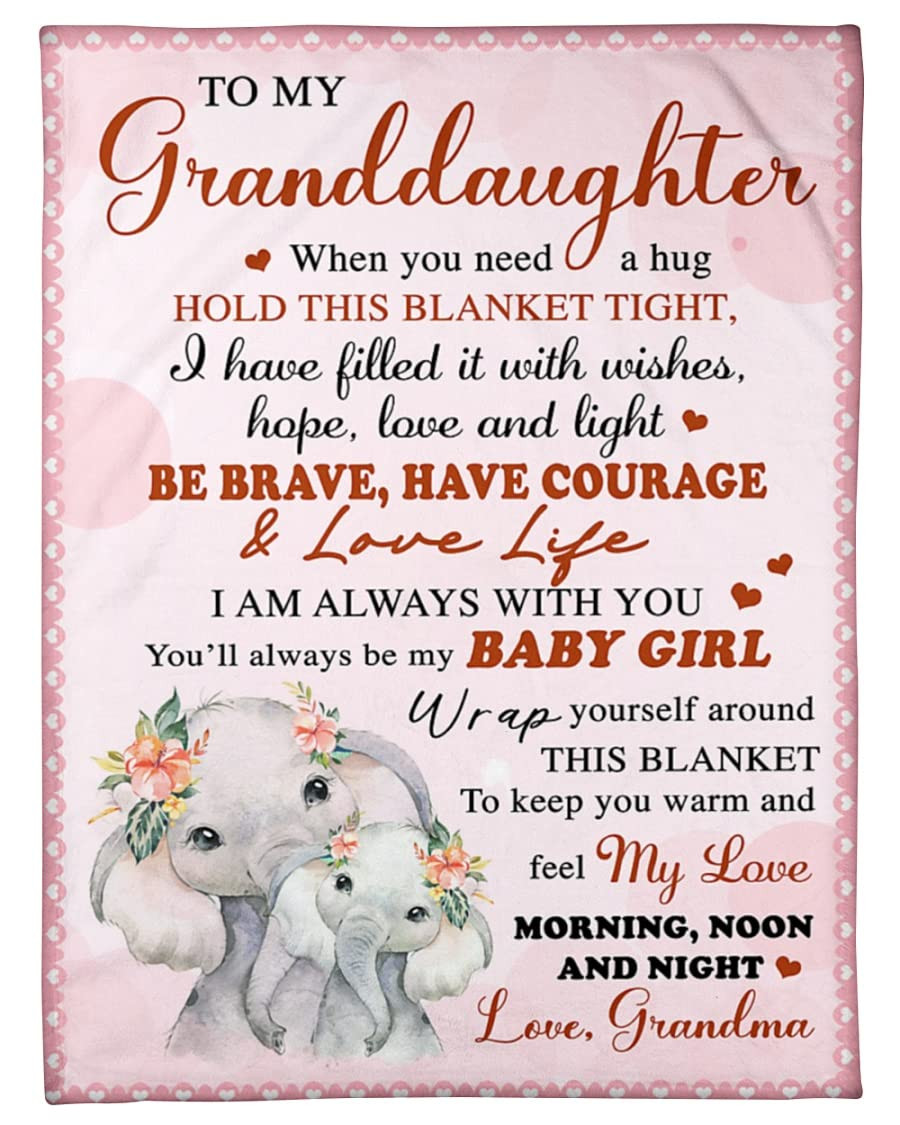 Personalized To My Granddaughter Cute Elephant Blanket Gift For Granddaughter From Grandma When You Need A Hug Customized Blanket For Birthday Christmas Thanksgiving Fleece Sherpa Blanket