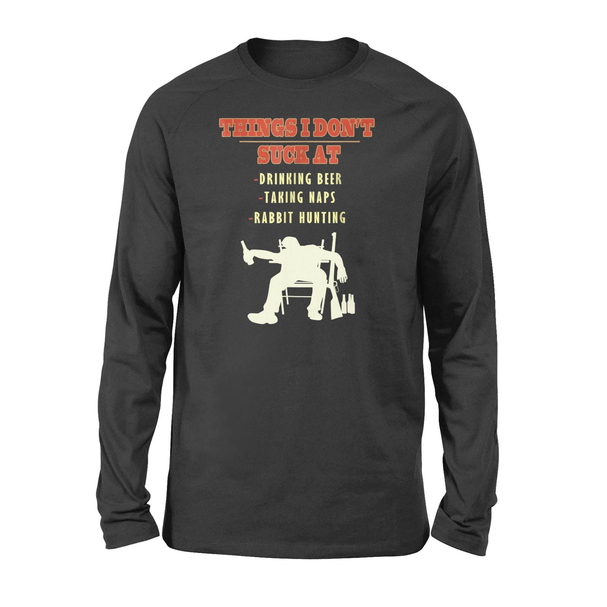 Rabbit Hunting Long Sleeve Drinking Beer, Taking Naps, Rabbit Hunting Funny Trapper Hunter – Fsd921