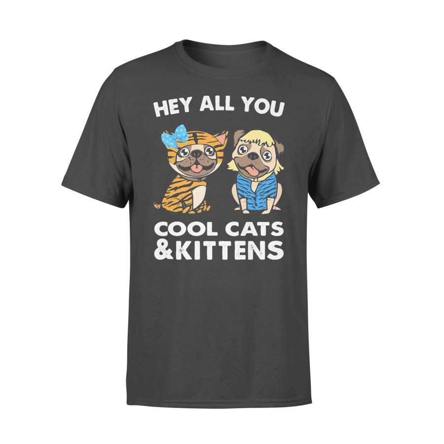 Bulldogs Hey All You Cool Cats And Kittens Shirt