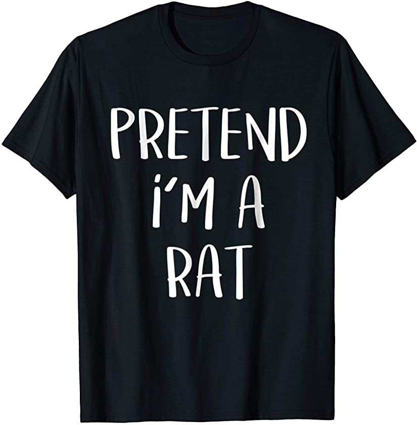 Pretend I’m A Rat Costume Halloween Party T-Shirt Animal Tee