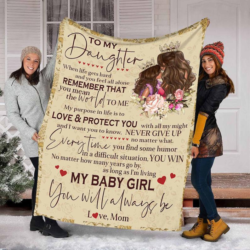 To My Daughter Blanket,My Baby Girl You Will Always Be, Love Mom,Gift For Daughter Family Home Decor Bedding Couch Sofa Soft And Comfy Cozy