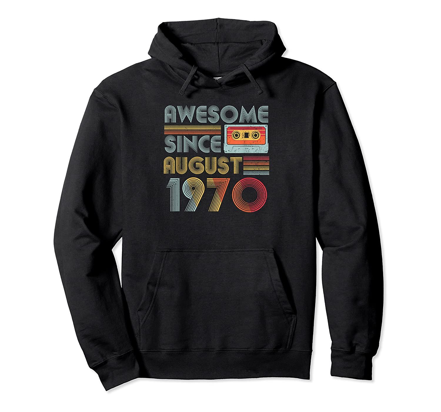 Awesome since August 1970 Vintage 49 years old Gifts Pullover Hoodie, T-Shirt, Sweatshirt