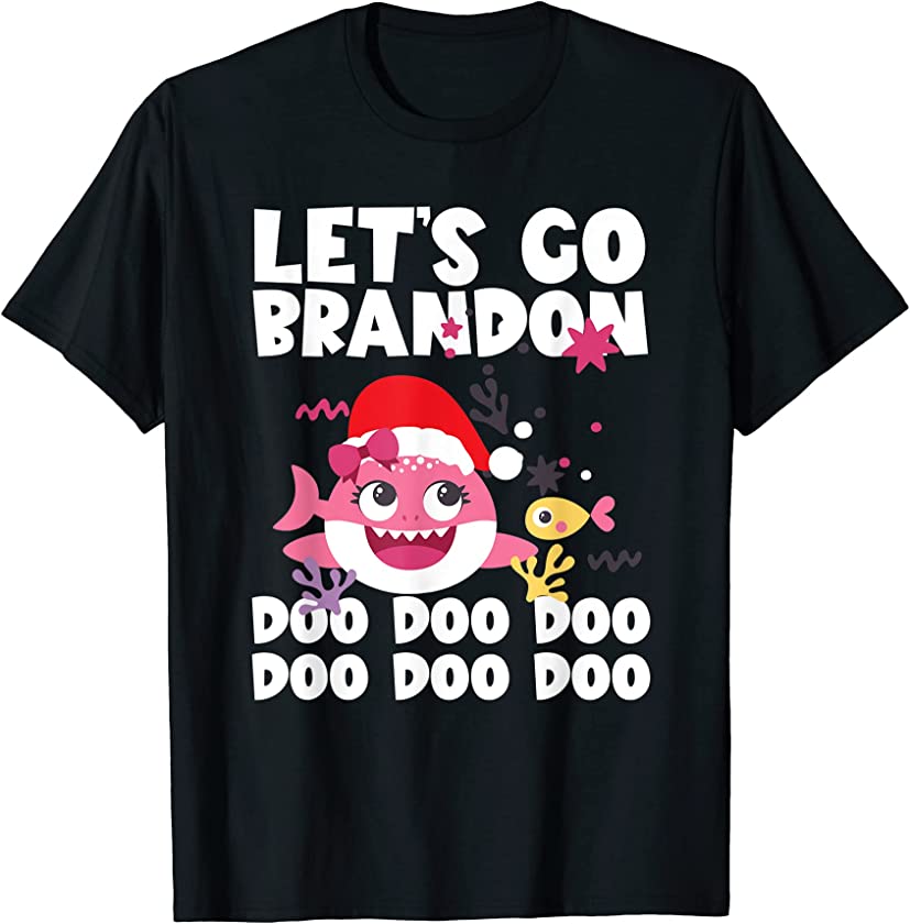 Sister Let’s Go Brandon Shark Doo Around Christmas Tree T-Shirt