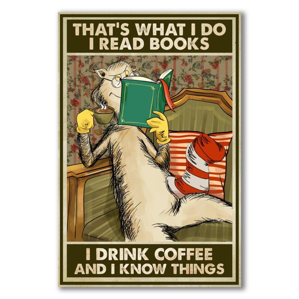 I Read Books, I Drink Coffee And I Know Things Canvas And Poster, Canvas Prints, My Poster Wall, Canvas Wall Art, Wall Decor Visual Art, Halloween Gift, Happy Halloween 1