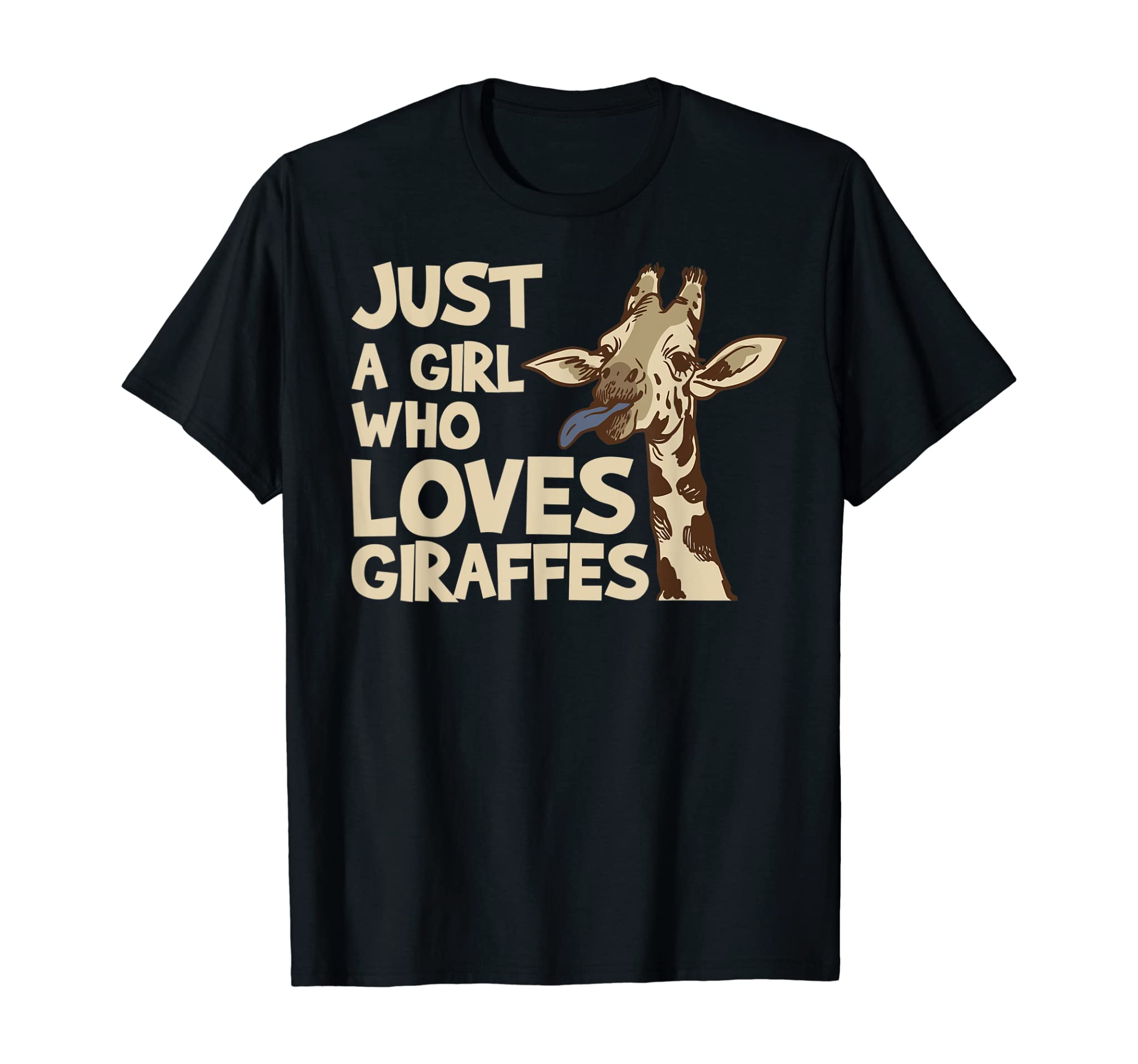 Giraffe Tshirt – Just a Girl Who Loves Giraffes