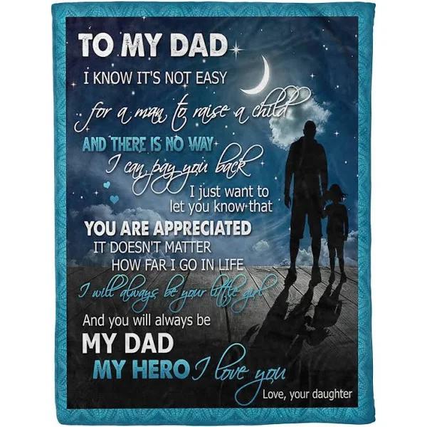 To My Dad You Will Always Be My Dad Fleece Blanket Gift For Dad From Daughter Home Decor Bedding Couch Sofa Soft And Comfy Cozy