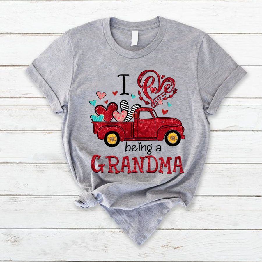 I Love Being A Grandma Valentine, Happy Valentine’S Day T-Shirt