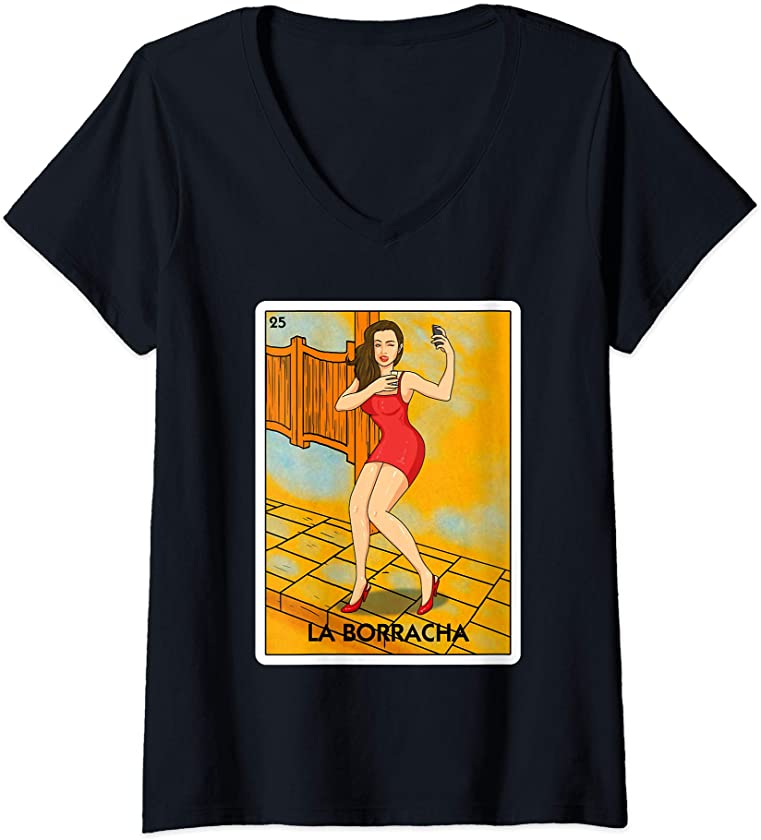 Womens La Borracha Mexican Card Game Funny Drinking Tequila Shots V-Neck T-Shirt