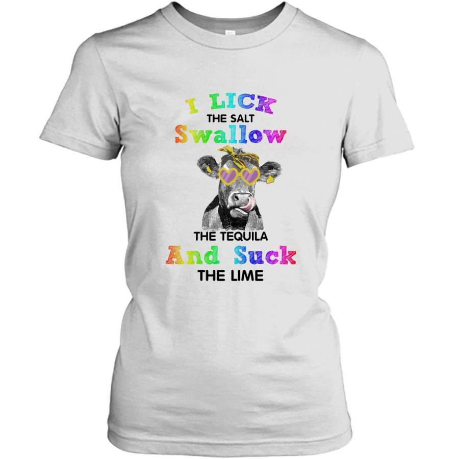 I Lick The Salt Swallow The Tequila And Suck The Lime, Funny Heifer Cow Farm – Gildan Women Shirt