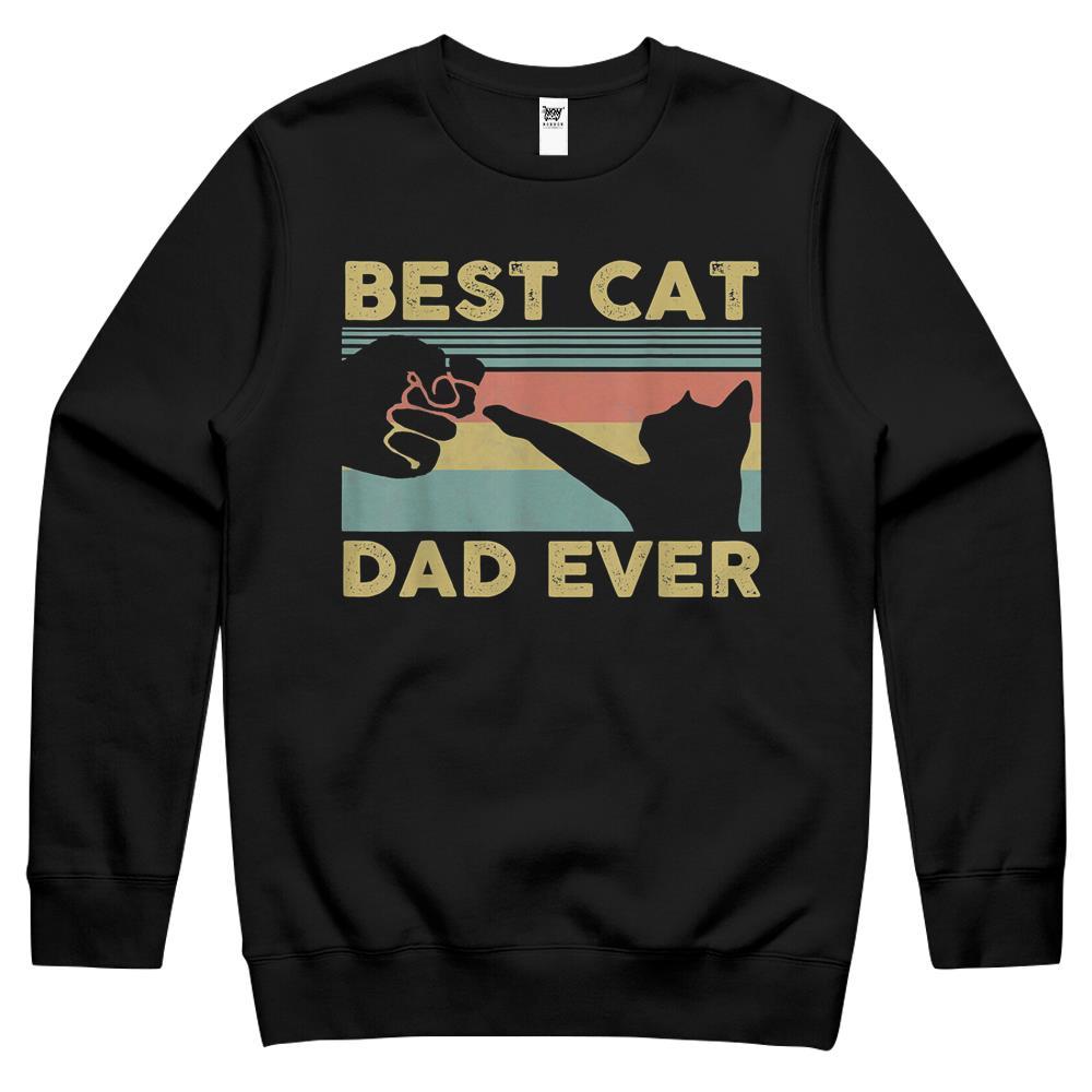 Best Cat Dad Ever Tee Funny Cat Daddy Father Vintage Crewneck Sweatshirt