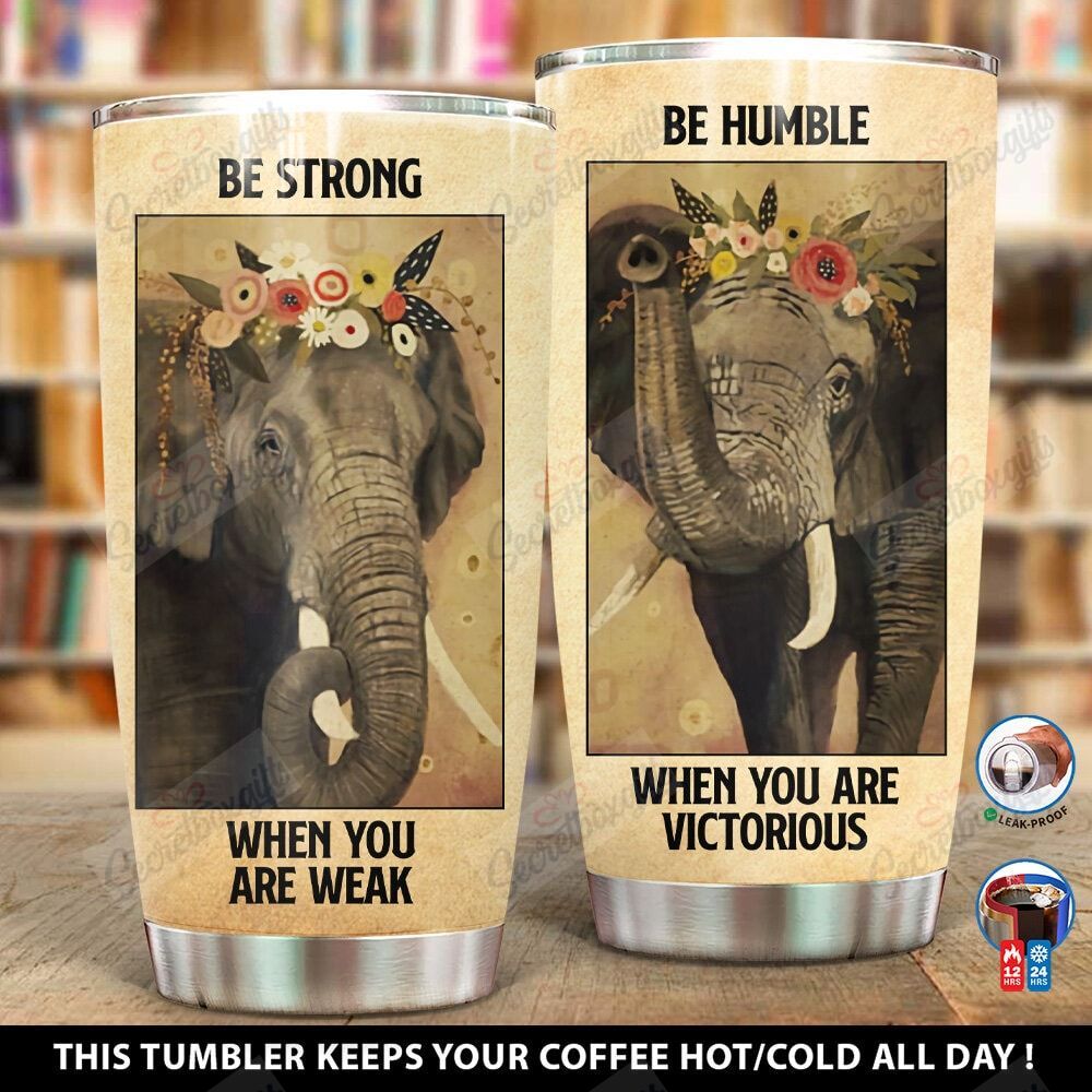 Personalized Elephant Flower Be Strong Yp1601009Yg Stainless Steel Tumbler Travel Customize Name, Text, Number, Image