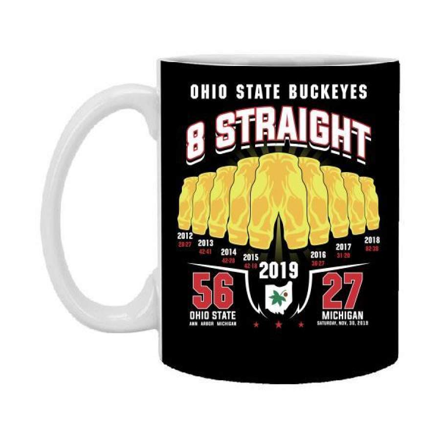 Ohio State Buckeyes 8 Straight Gold Pants 2019 11 oz Mug